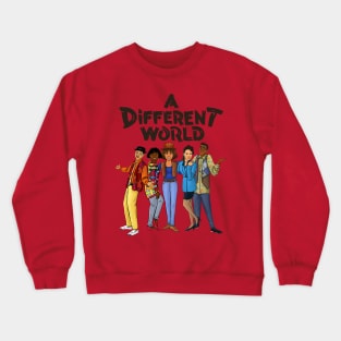 A different world black style Crewneck Sweatshirt